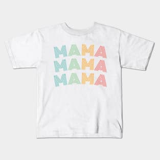 MAMA Kids T-Shirt